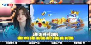 Bắn Cá Nổ Hũ