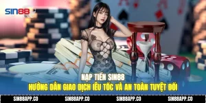 Nạp Tiền SIN88