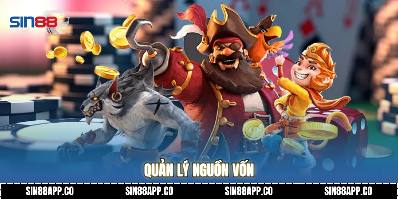 Quản lý nguồn vốn