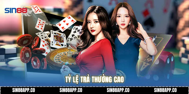 Tỷ lệ trả thưởng cao